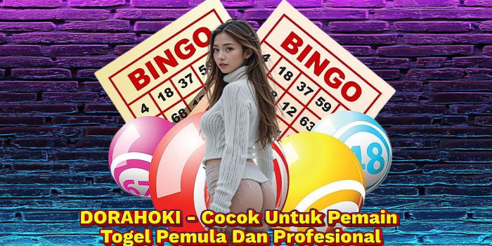 DORAHOKI - Cocok Untuk Pemain Togel Pemula Dan Profesional