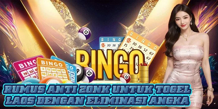 Rumus Anti Zonk Untuk Togel Laos Dengan Eliminasi Angka
