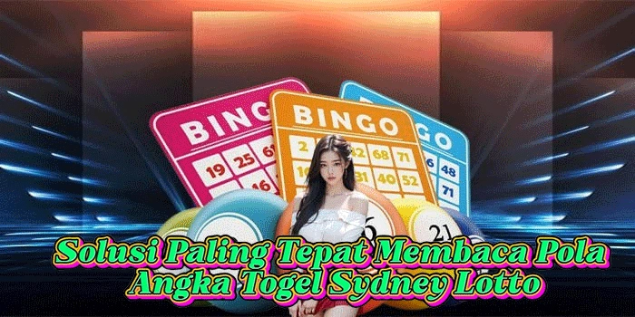 Solusi Paling Tepat Membaca Pola Angka Togel Sydney Lotto